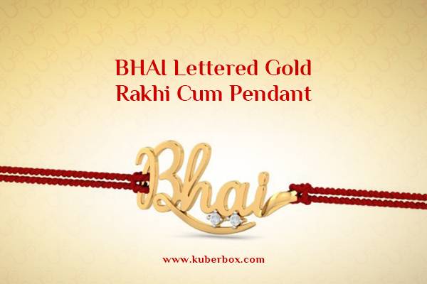 BHAI Lettered Gold Rakhi Cum Pendant