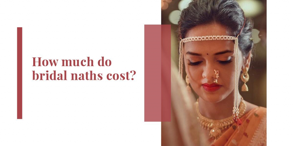 how much does bridal nath cost