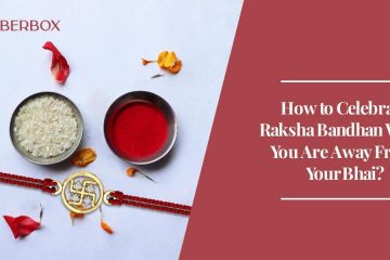 rakshabandhan celebration ideas