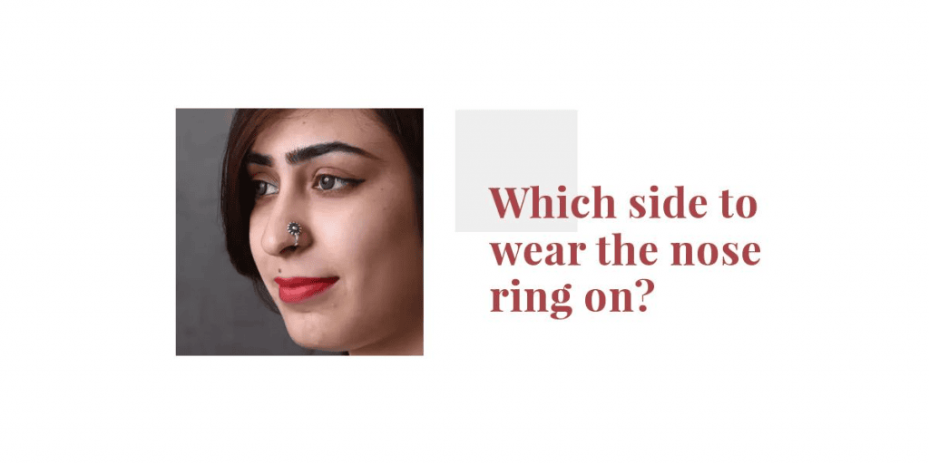 which side to wear nose ring which side to wear nose ring